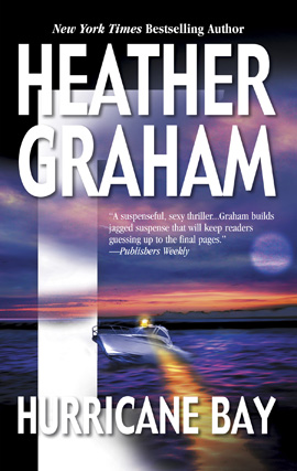 Title details for Hurricane Bay by Heather Graham - Wait list